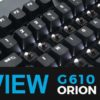 Logitech G610 Orion Brown Review