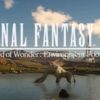 Final Fantasy XV World of Wonder