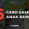 6 card game anak bangsa