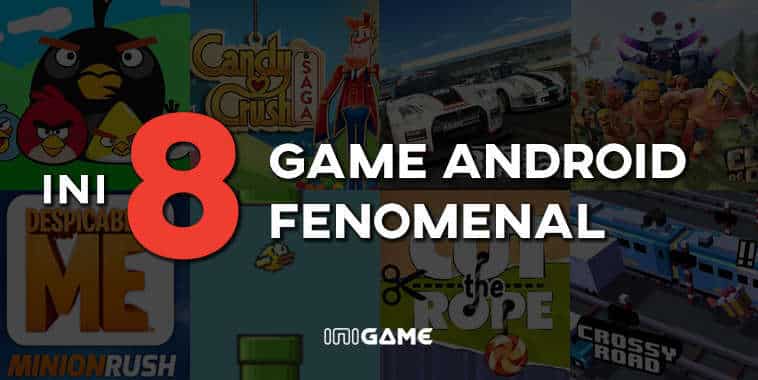 8 game android fenomenal
