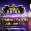 mobile arena indonesia coming soon