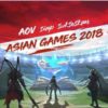 arena of valor indonesia asian games 2018