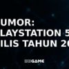 rumor playstation 5 rilis tahun 2020