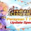 1st anniversary knights chronicle