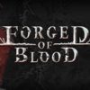 forged of blood